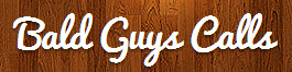 Bald Guys Calls